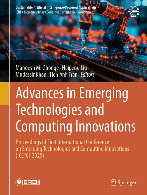 Advances in Emerging Technologies and Computing Innovations - 