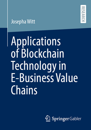 Applications of Blockchain Technology in E-Business Value Chains
