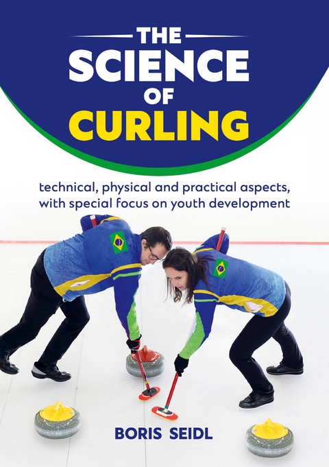 The Science of Curling - Boris Seidl