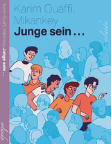 Junge sein &hellip; - Karim Ouaffi