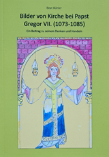 Bilder von Kirche bei Papst Gregor VII. (1073-1085) - Beat B&uuml;hler