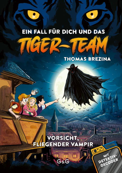 Tiger-Team &ndash; Vorsicht, fliegender Vampir - Thomas Brezina