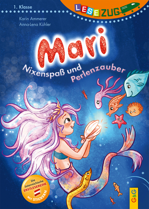 LESEZUG/1. Klasse: Mari - Nixenspaß und Perlenzauber - Karin Ammerer