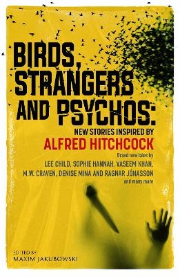 Birds, Strangers and Psychos - 
