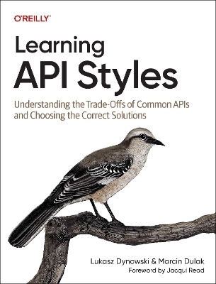 Learning API styles - Lukasz Dynowski, Marcin Dulak