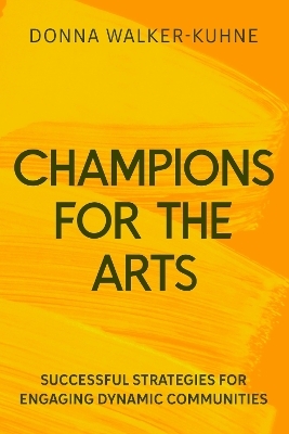 Champions for the Arts - Donna Walker-Kuhne