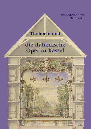 Tischbein und die italienische Oper in Kassel