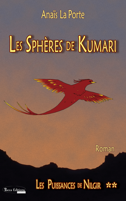 Les Sph&egrave;res de Kumari - Ana&iuml;s La Porte