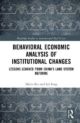 Behavioural Economic Analysis of Institutional Changes - Helen Bao, Lei Feng