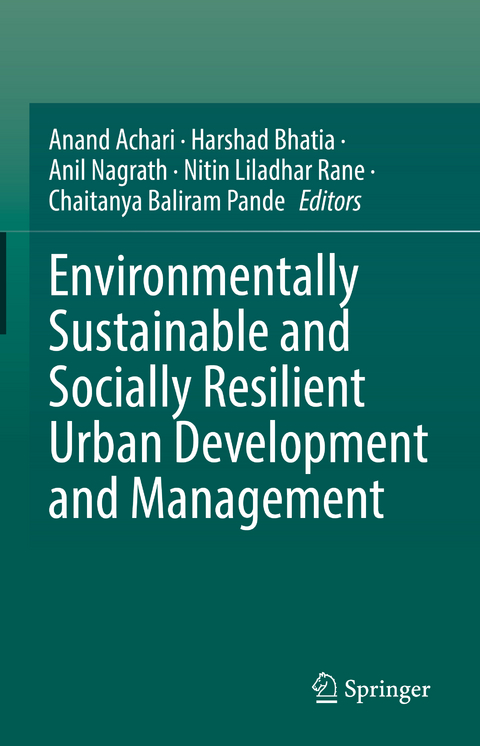 Environmentally Sustainable and Socially Resilient Urban Development and Management - 
