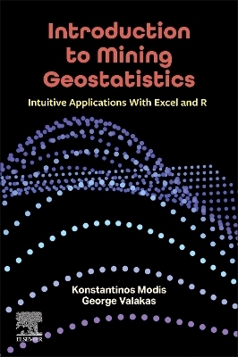 Introduction to Mining Geostatistics
