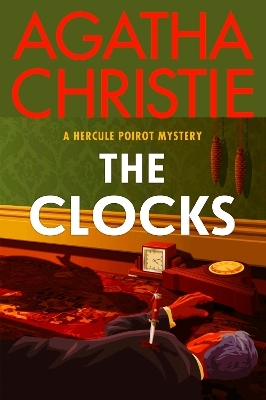 The Clocks - Agatha Christie