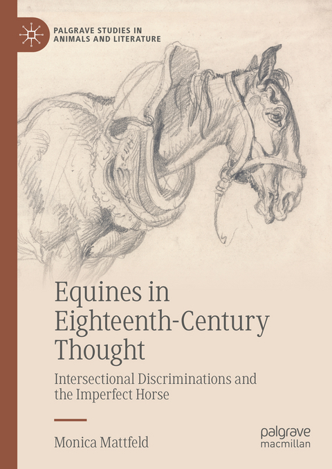 Equines in Eighteenth-Century Thought - Monica Mattfeld