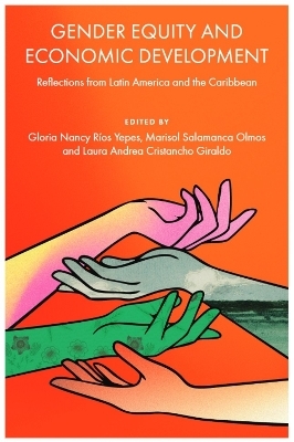 Gender Equity and Economic Development - 