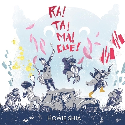 Ra! Ta! Ma! Cue! - Howie Shia