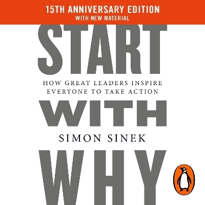 Start With Why - Simon Sinek