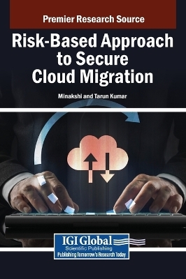 Risk-Based Approach to Secure Cloud Migration