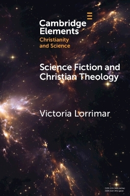 Science Fiction and Christian Theology - Victoria Lorrimar