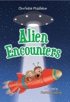 Alien Encounters - Charlotte Middleton