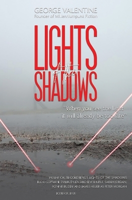 Lights of the Shadows - George Valentine