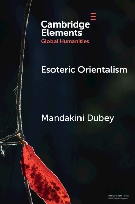 Esoteric Orientalism - Mandakini Dubey