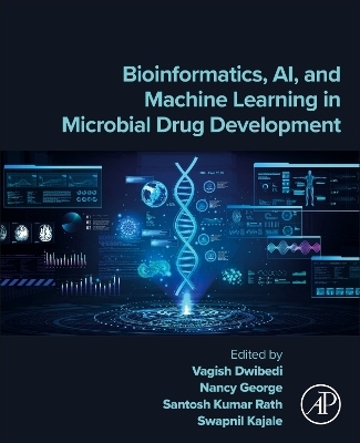 Bioinformatics, AI, and Machine Learning in Microbial Drug Development - 