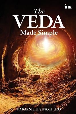 Veda Made Simple - Dr Pariksith Singh