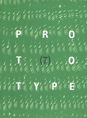 PROTOTYPE 7