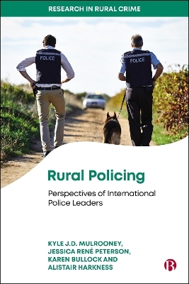Rural Policing - Kyle J.D. Mulrooney, Jessica Ren&eacute; Peterson, Karen Bullock, Alistair Harkness