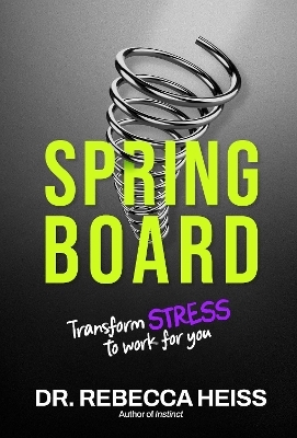 Springboard - Dr. Rebecca Heiss