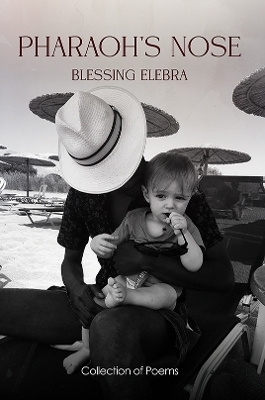 Pharaoh's Nose - Blessing Elebra