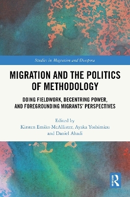 Migration and the Politics of Methodology - 