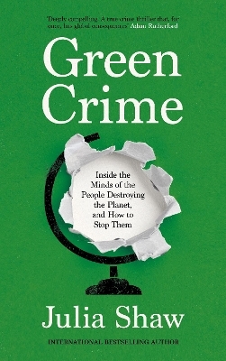 Green Crime - Dr Julia Shaw