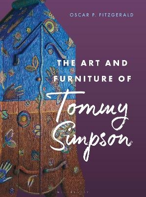 The Art and Furniture of Tommy Simpson - Oscar P. Fitzgerald