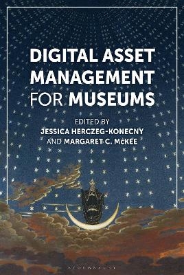 Digital Asset Management for Museums - 