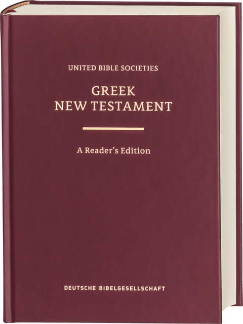 Greek New Testament GNT6. A Reader's Edition - Barclay M. Newman