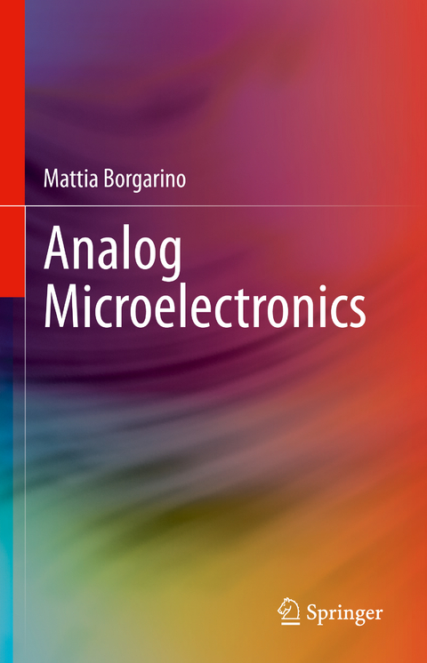 Analog Microelectronics - Mattia Borgarino