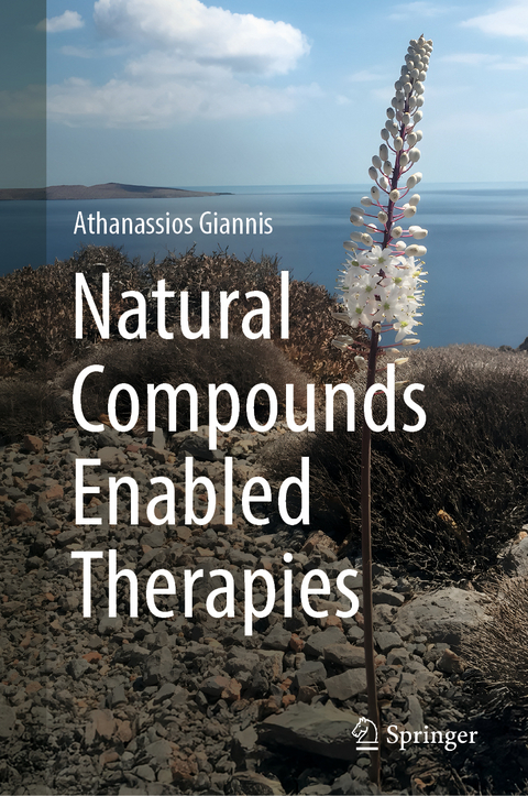 Natural Compounds Enabled Therapies - Athanassios Giannis