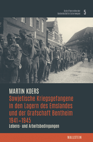 Sowjetische Kriegsgefangene in den Lagern des Emslandes und der Grafschaft Bentheim 1941–1945