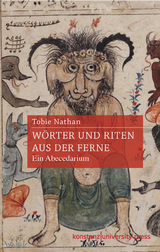 W&ouml;rter und Riten aus der Ferne - Tobie Nathan