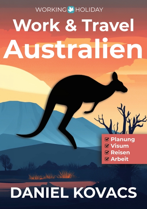 Work and Travel Australien - Daniel Kovacs