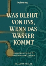 Was bleibt von uns, wenn das Wasser kommt -  BELMONTE