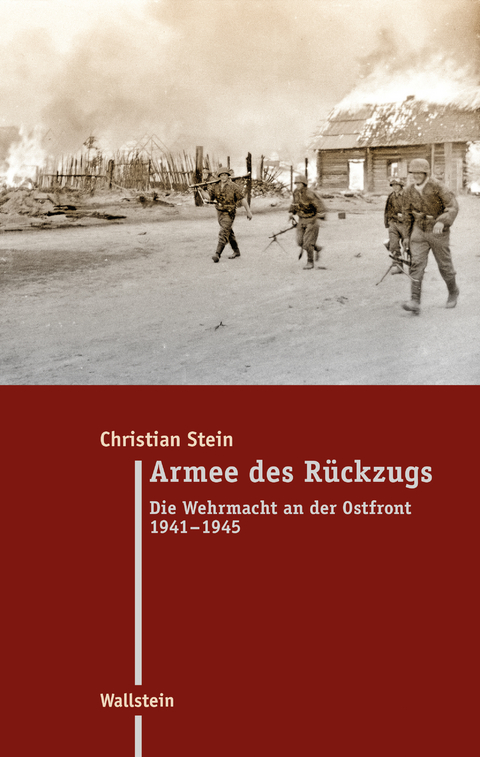 Armee des R&uuml;ckzugs - Christian Stein