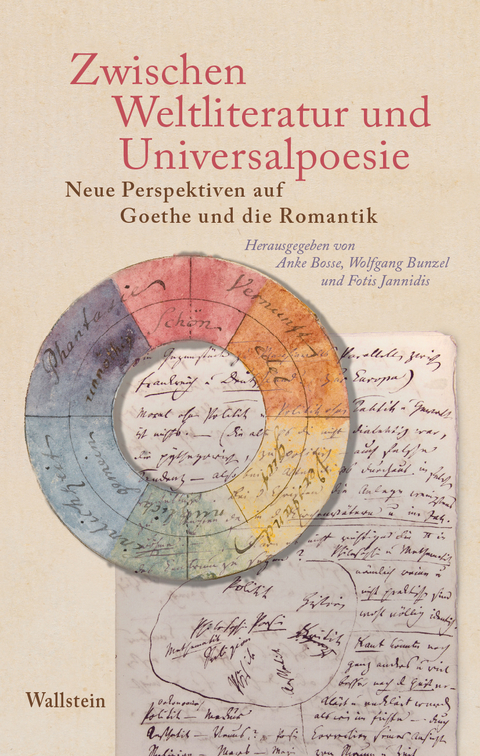 Zwischen Weltliteratur und Universalpoesie - 