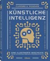 K&uuml;nstliche Intelligenz - Clifford A. Pickover