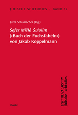 Sefer Misle Su'olim' (Buch der Fuchsfabeln) von Jakob Koppelmann - 
