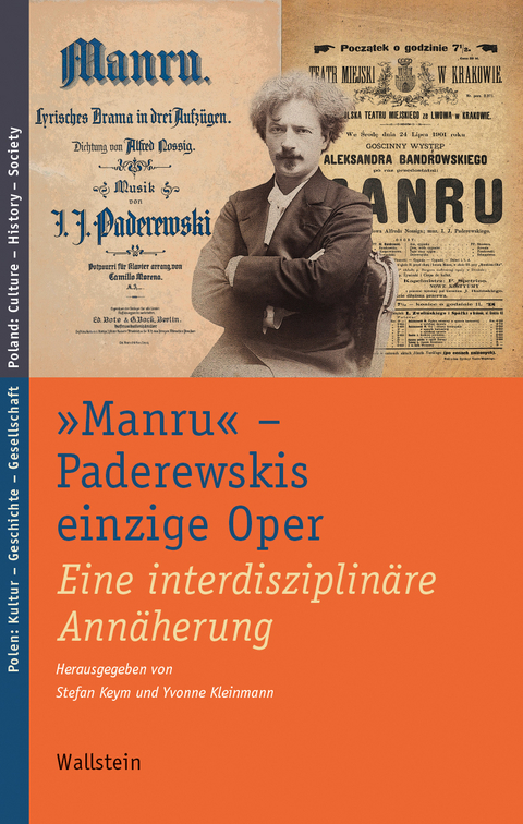 &raquo;Manru&laquo; &ndash; Paderewskis einzige Oper - 