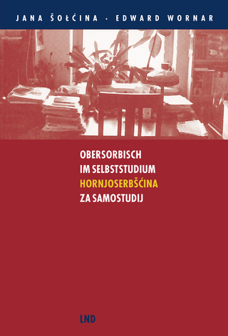 Obersorbisch im Selbststudium /Hornjoserbšćina za samostudij