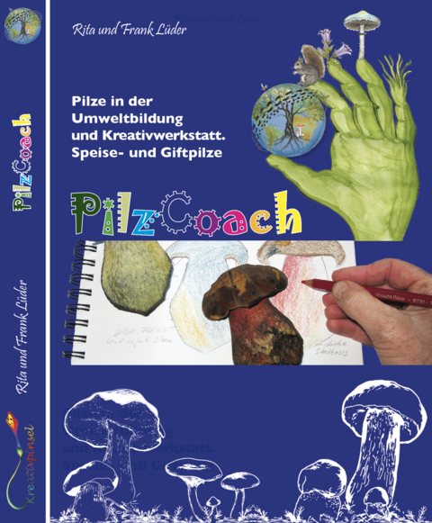 PilzCoach - Frank L&uuml;der, Rita Dr. L&uuml;der