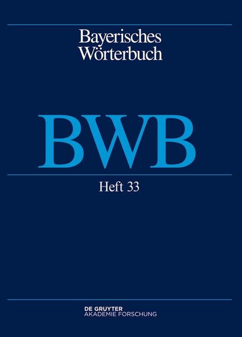 Bayerisches W&ouml;rterbuch (BWB) - 
